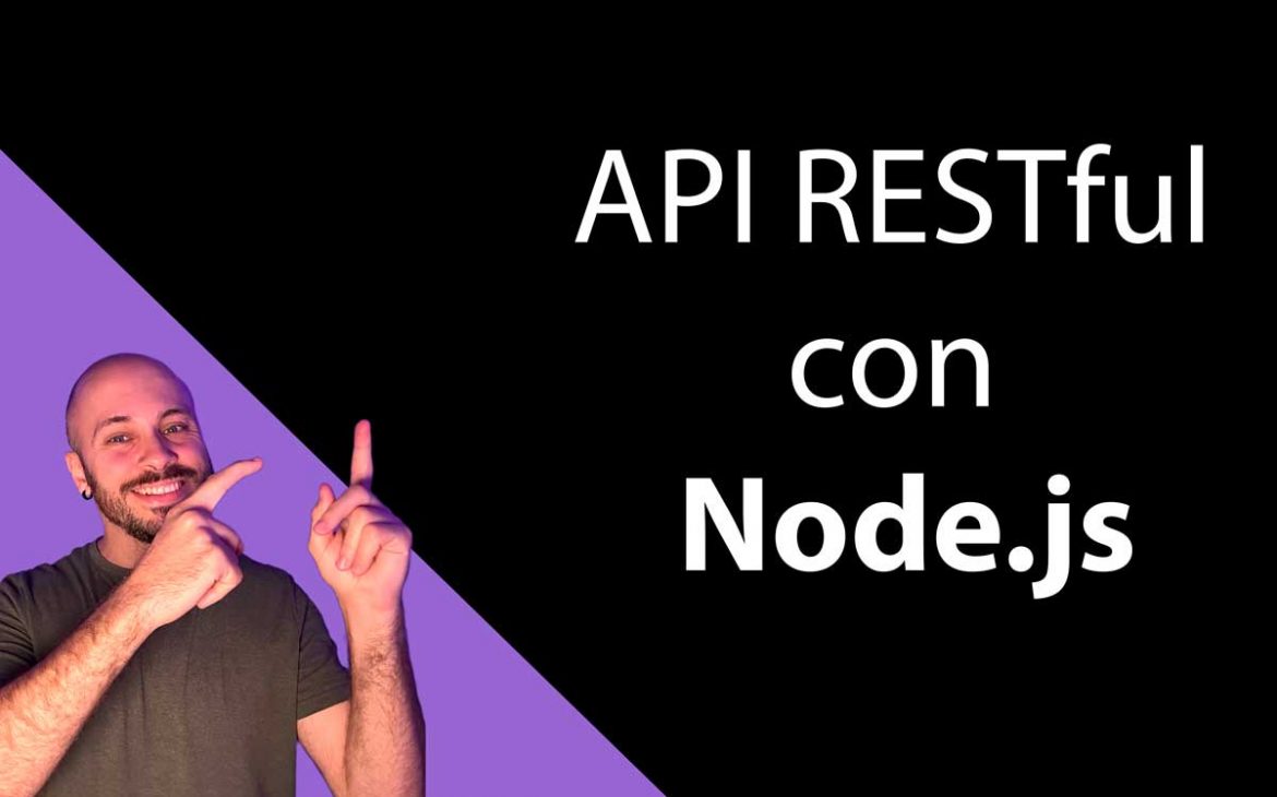 API RESTful con Node.js